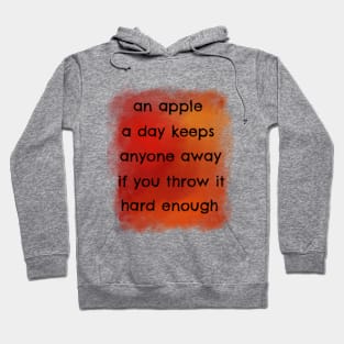 An Apple a Day Hoodie